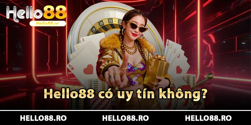 Hello88 Uy Tín Không? Đánh Giá Chi Tiết Mới Nhất Cho Người Chơi 33 Hello88 uy tín không? Review chi tiết